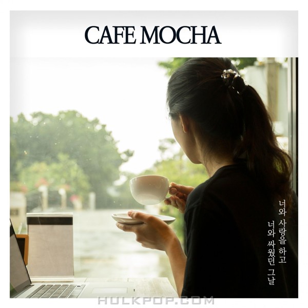 Cafe Mocha – The day I loved you – Single