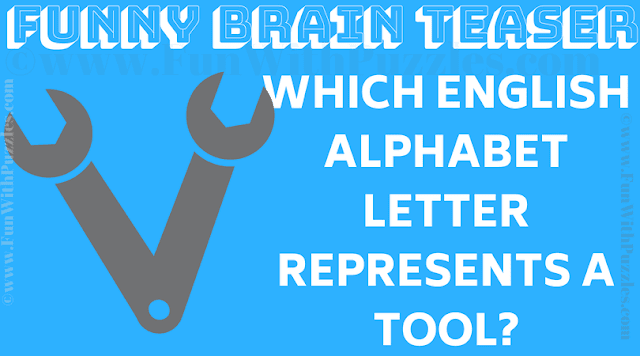Which English Alphabet Letter Represents a tool?