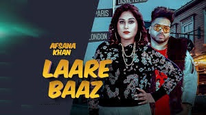 Laare Baaz Lyrics in English :- Afsana Khan | Surjit Khairhwala