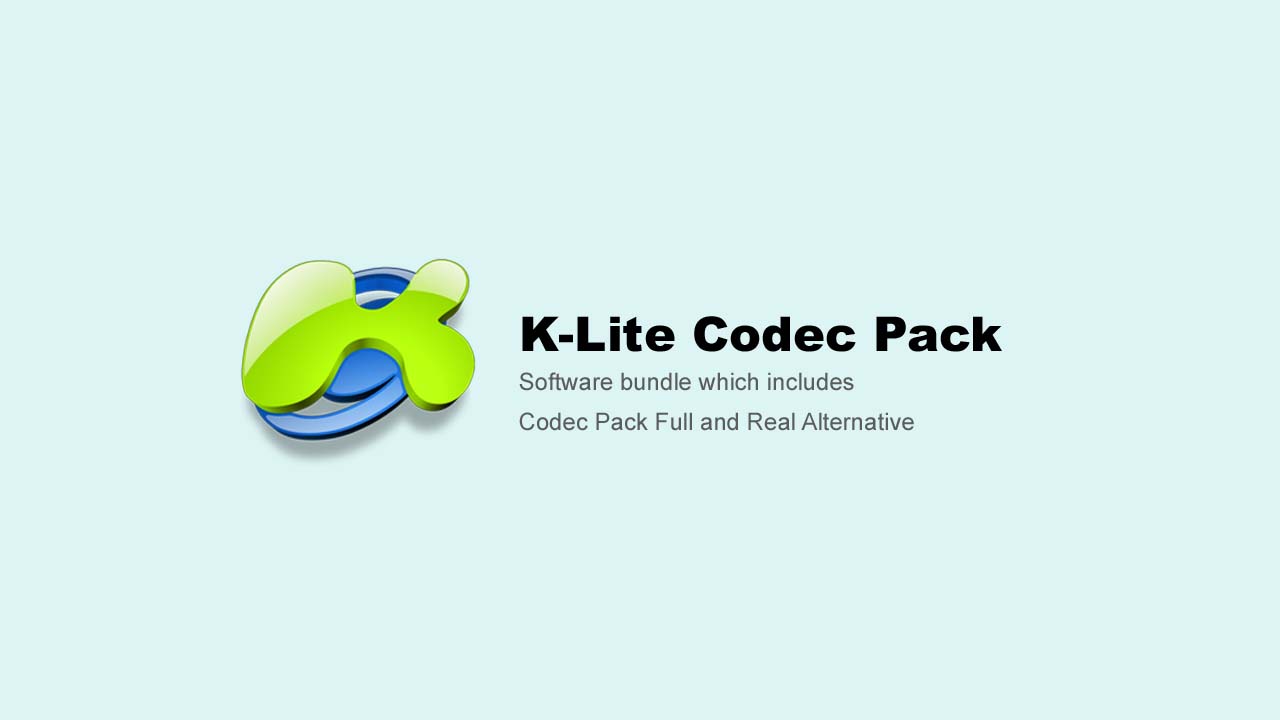 KLite Codec Pack Offline Installer Latest Version