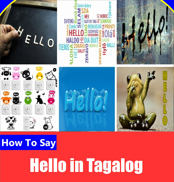 Hello In Tagalog Filipino Parenting