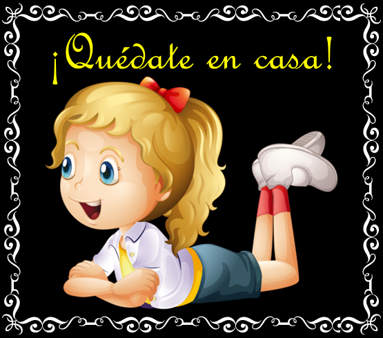 Imágenes y Gifs Animados ®: IMÁGENES DE QUÉDATE EN CASA