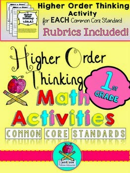 http://www.teacherspayteachers.com/Product/Higher-Order-Thinking-Activities-First-Grade-Math-Common-Core-Blooms-Taxonomy-737010
