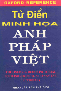 Từ Điển Minh Họa Anh - Pháp - Việt - Nhiều Tác Giả