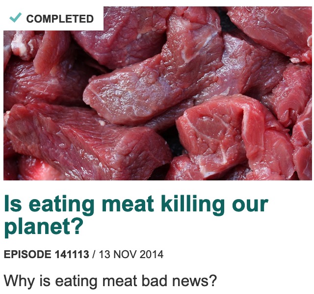 BBC 6minute English 日本語訳 関西弁編 Episode 141113 Is eating meat killing