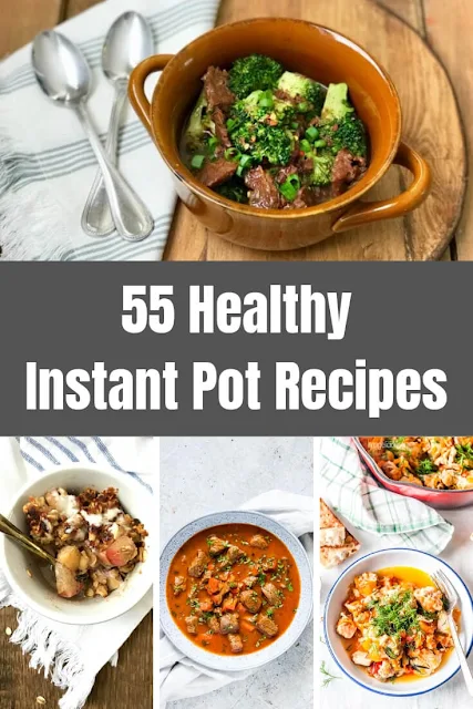 If you’re looking for Instant Pot recipes healthy, here are 55 of them to get you started.  Instant Pot healthy meals are possible.  These instant Pot recipes are for breakfast, side dishes, drinks, and Instant Pot one pot meals.  This is a huge collection of healthy Instant Pot recipes.  These Instant Pot recipes don’t have pasta, white flour, or sugar.  Some of the Instant Pot easy recipes are still very healthy.  #instantpot #recipe #healthy #healthyrecipe #instantpotrecipe
