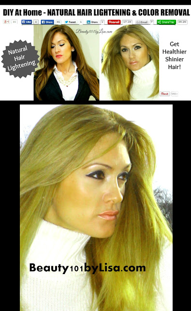 Beauty101bylisa Diy At Home Natural Hair Lightening Color Removal