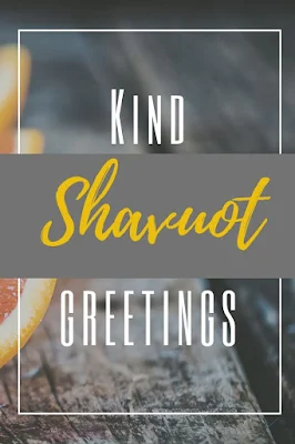 Free Shavuot Greeting Cards - Happy Festival Of Weeks Wishes - Chag Shavuot Sameach Messages - 10 Jewish Printables