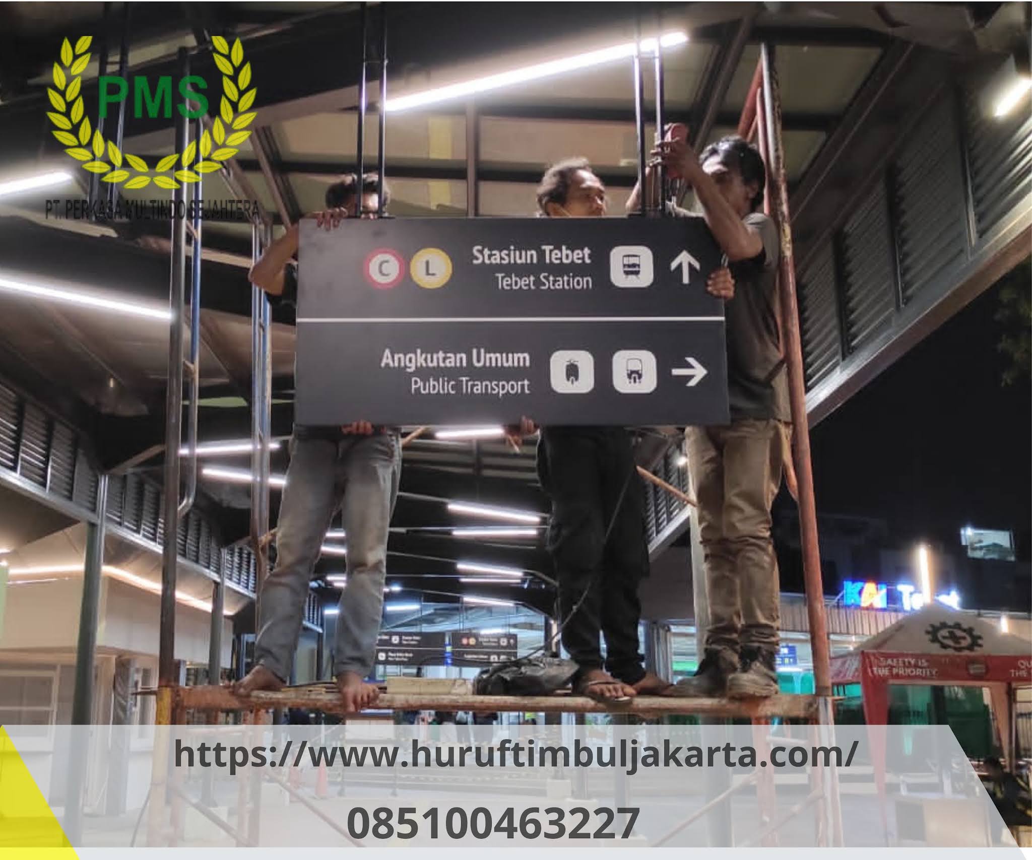 Huruf timbul Jakarta, pembuatan Signage Petunjuk arah Stasiun Tebet