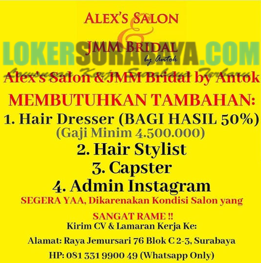 Loker Surabaya Terbaru Di Alex S Salon Jmm Bridal Juni 2019 Lowongan Kerja Surabaya Januari 2021 Lowongan Kerja Jawa Timur Terbaru