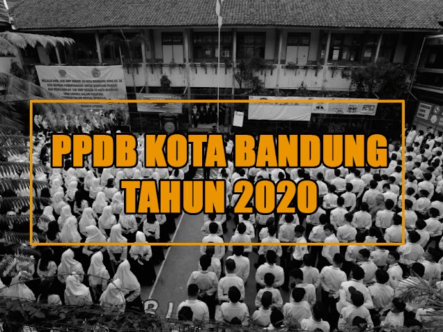 Ini Mekanisme PPDB Kota Bandung 2020 di Masa Pandemi Corona