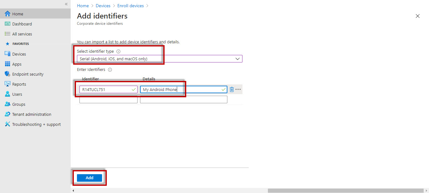 Corporate Device Identifier (Approve Mobile Device by Serial Number)