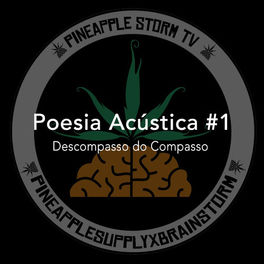 Poesia Acústica 1 – Pineapple StormTv