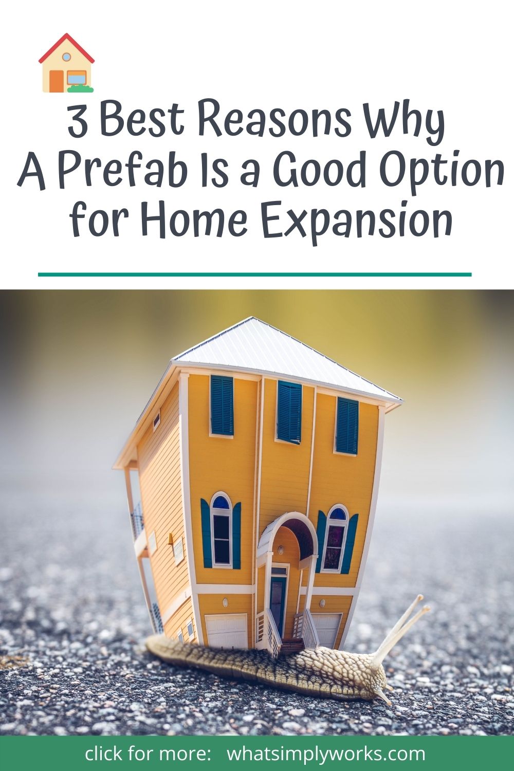 3 Best Reasons Why A Prefab Is a Good Option for Home Expansion