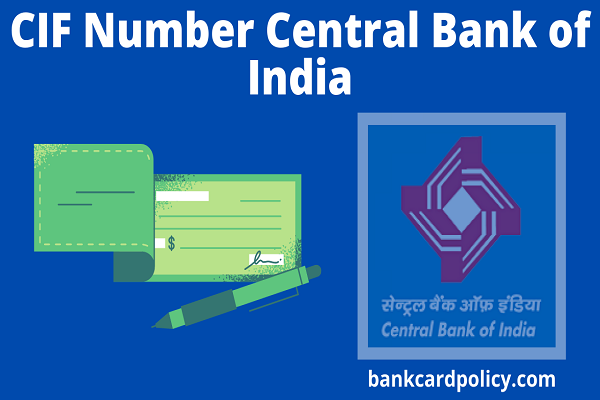 CIF Number Central Bank of India