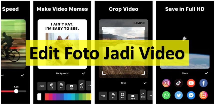 Aplikasi edit gabungan foto dan video