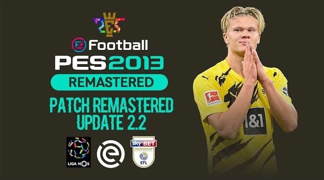 Pes 2013 Patch Remastered Update Season 2021 V2 Aio Update V2 2 Kazemario Evolution Pes 2013 Patch Remastered Update Season 2021 V2 Aio Update V2 2 Kazemario Evolution