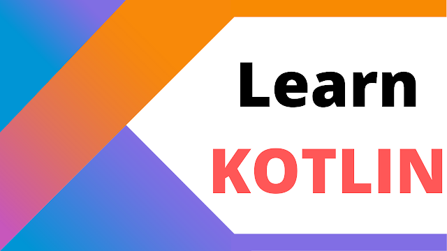 Learn Kotlin For Android Development