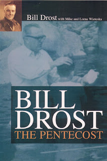 Bill Drost, el pentecostal