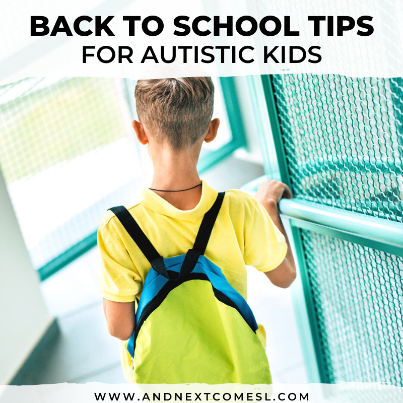 15 Back to School Tips for Autistic Kids And Next Comes L