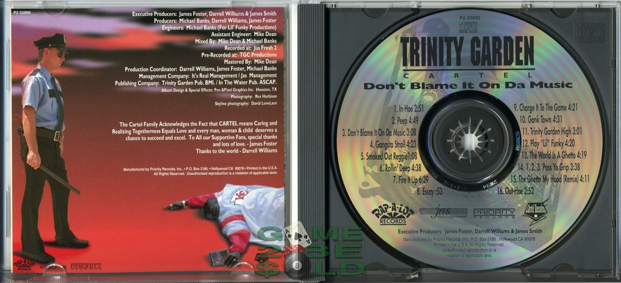 Game 2 Be Old Trinity Garden Cartel Don T Blame It On Da Music