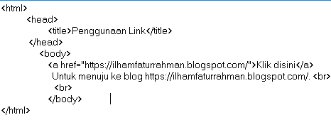 Panduan Tekhnologi : Membuat Link Menggunakana Kode HTML