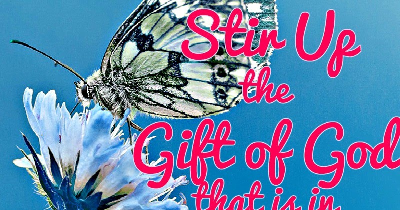 Christian Stress Management How to Stir Up the Gift of