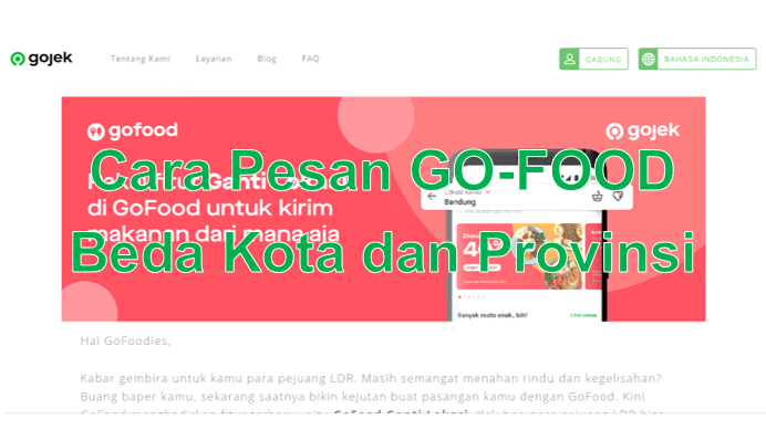 Cara Pesan Go Food Beda Kota Dan Provinsi Go Bizz