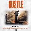 Hustle by Xkedle Gh ft Kofi turnsion x pendee x Ty_Fori x sly de Hammock 