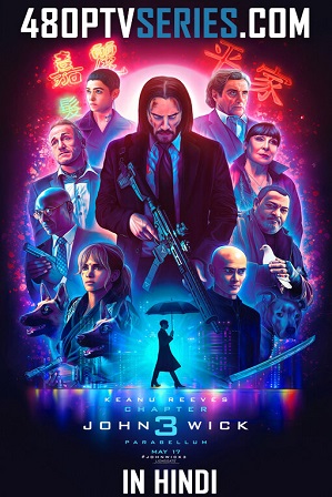 John Wick: Chapter 3 – Parabellum (2019) 400MB Full Hindi Dual Audio Movie Download 480p Bluray