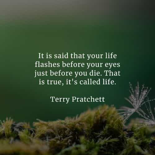 Life and death quotes that will positively inspire you