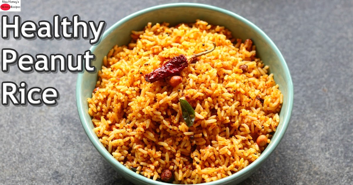 Peanut Rice Recipe How To Make Peanut Rice