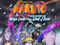Naruto the Movie 1: Ninja Clash in the Land of Snow (2004) Dubbing Indonesia