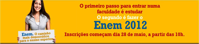 ENEM 2012 Faça sua inscrição