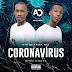 DOWNLOAD MP3 : Afrocarga - Coronavirus (Afro House ) [ 2020 ]
