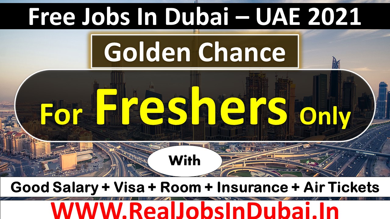 Jobs In Dubai For Freshers UAE 2021