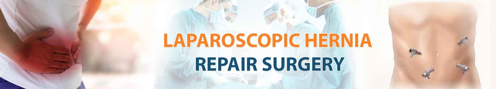 Laparoscopic Hernia Repair Surgery India