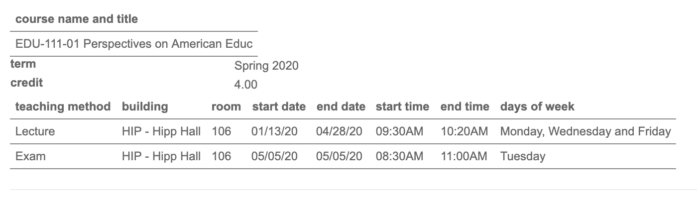 EDU 111—Perspectives on American Education: Spring 2020 MWF Schedule EDU 111—Perspectives on American Education: Spring 2020 MWF Schedule
