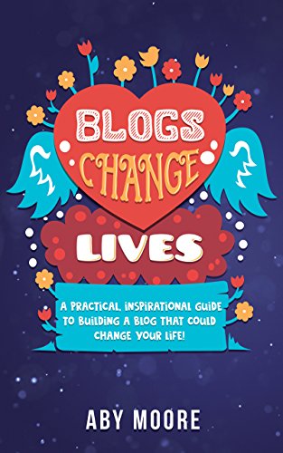 Blogs Change Lives
