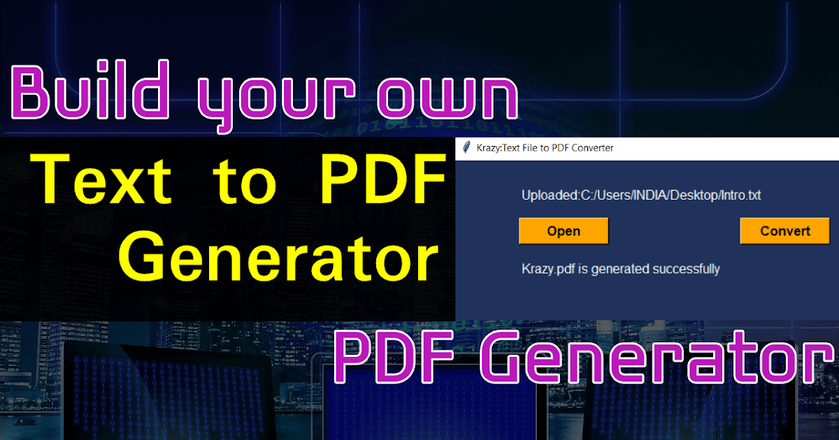 Convert text file to pdf using python PDF generator in Python