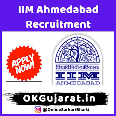 IIM Ahmedabad Recruitment 2020 - Sarkari Bharti