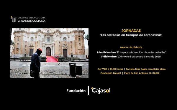 Jornadas ‘Las cofradías en tiempos de coronavirus’ en Cádiz Jornadas ‘Las cofradías en tiempos de coronavirus’ en Cádiz