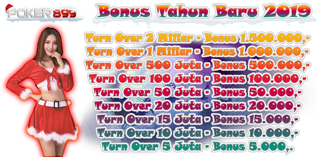 PROMO FREECHIPS TAHUN BARU 2019 POKER899 PROMO FREECHIPS TAHUN BARU 2019 POKER899