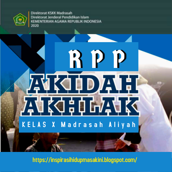 RPP Akidah Akhlak 1 Lembar Kelas X MA Sesuai KMA 183