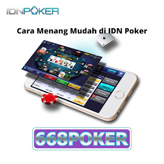 Cara Menang Mudah di IDN Poker - Tips IDN Poker