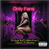 Oh Sarah Beats feat. Kiddo Curry, Maxyboy,and T-Hood - "Only Fans"