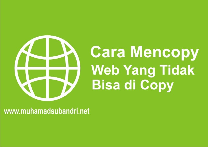 Cara Mengcopy Web Yang Tidak Bisa Di Copy Tutorial Bermanfaat