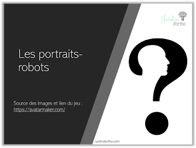 Les portraits-robots - Jardin d'Ortho