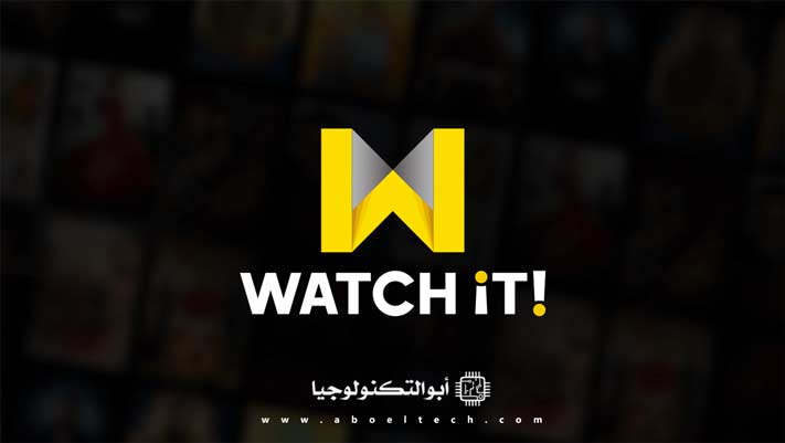 تحميل برنامج Watch iT لمشاهدة مسلسلات رمضان 2022