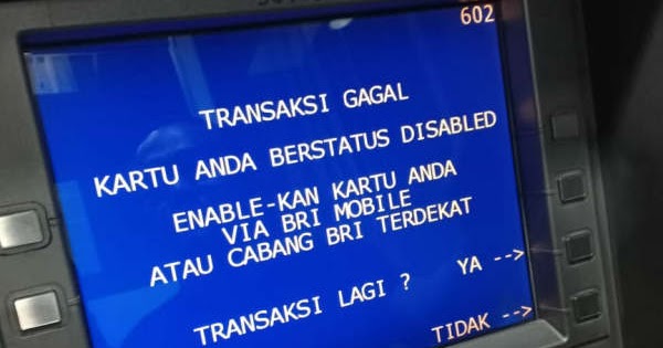 Kartu ATM BRI Berstatus Disable Tidak Bisa Transaksi
